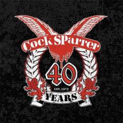 Cock Sparrer : 40 Years